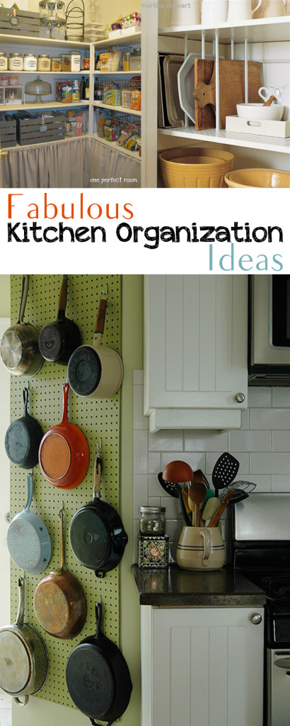 Fabulous Kitchen Organization Ideas