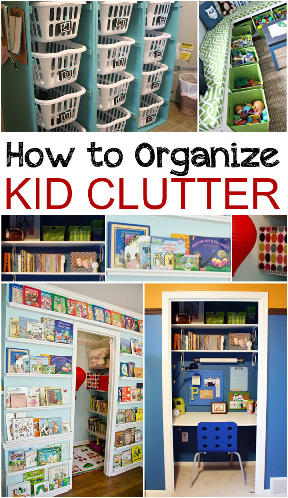 How to Organize Kid Clutter