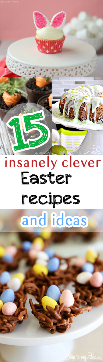 18 Insanely Clever Easter Recipes and Ideas