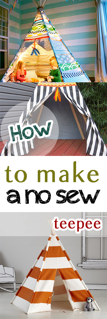 No sew teepee, no sew projects, craft projects, easy DIY, simple projects, popular pin, weekend projects.