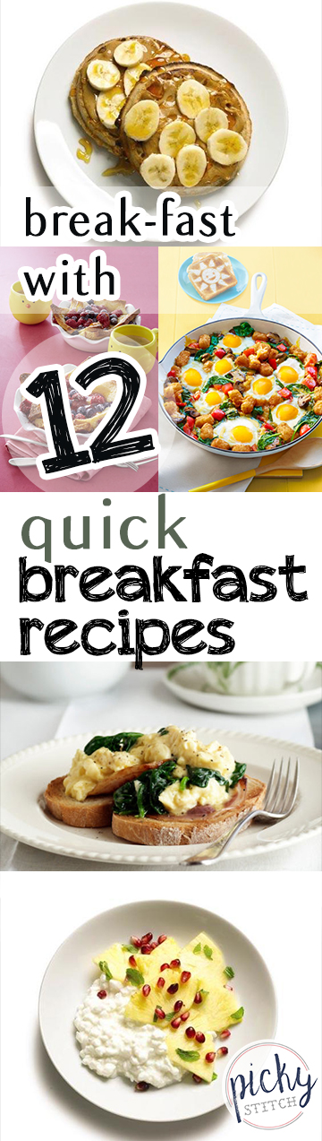 Break-Fast With 12 Quick Breakfast Recipes • Picky Stitch