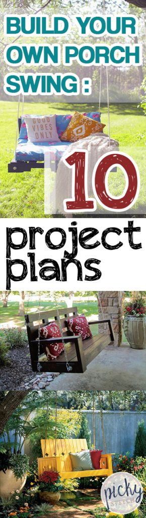 Build Your Own Porch Swing: 10 Project Plans| How to Build Your Own Porch Swing, DIY Porch Swing Projects, Porch Swing Projects and Tips, Project Plants, Porch Swing Project Plans and Tips, DIY Outdoor Project Plans, Popular Pin 