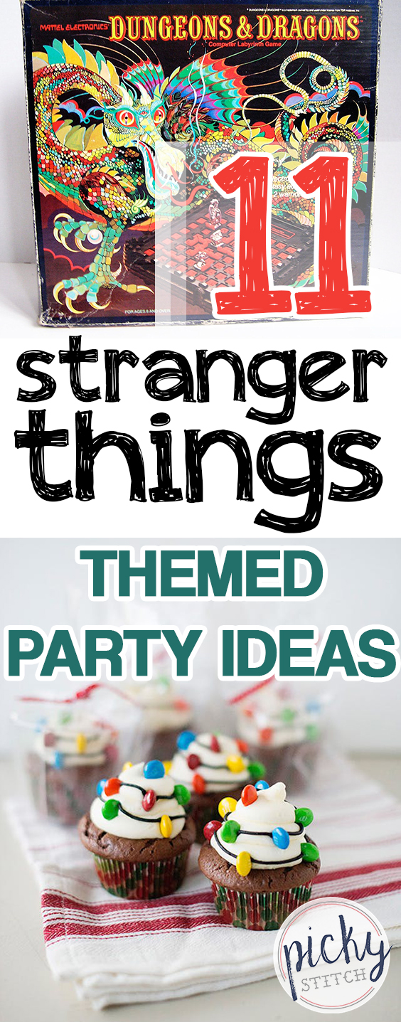 11 Stranger Things Themed Party Ideas • Picky Stitch