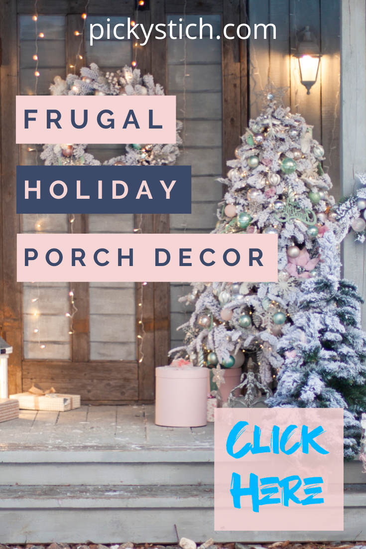 Frugal holiday porch decor is what gets me through the holidays without breaking the bank. It doesn't need to cost a fortune to make your porch festive. Use these ideas and have more money left over for family things and gifts. Keep reading for more info. Happy holidays from Mylistofolists.com #holidaydecor #holidayporchdecorating #mylistoflistsblog