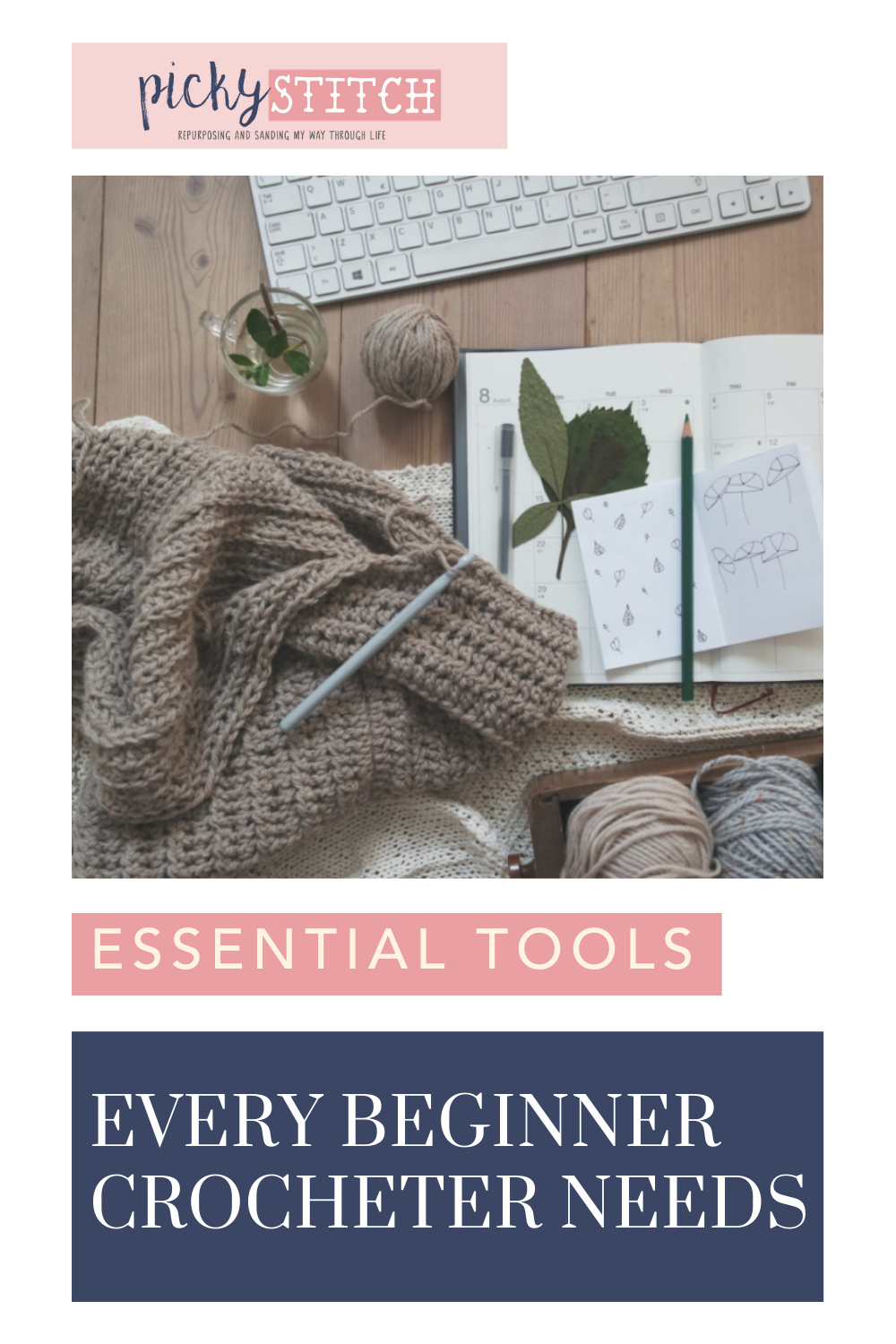 Pickystitch.com is loaded with tips and ideas to help you tackle any DIY project. Thinking about getting into the world of crochet? Find out all of the tools you'll need to get started!